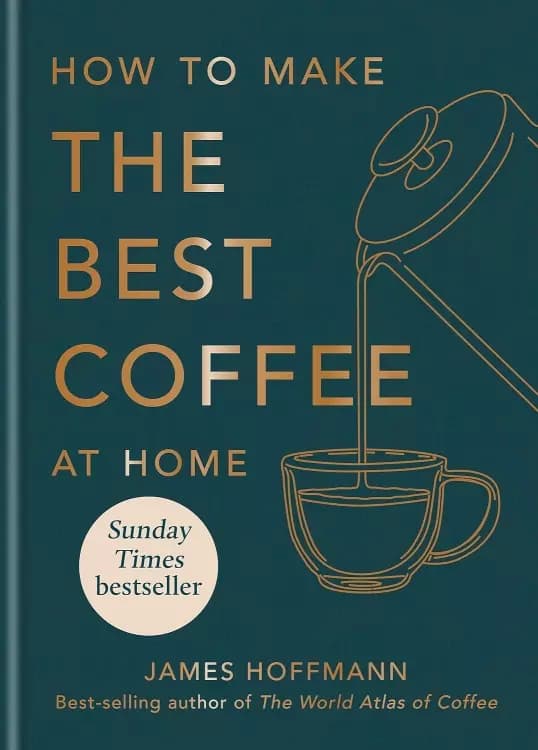 How to Make the Best Coffee at Home: The Sunday Times